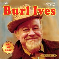 Burl Ives - All My Best